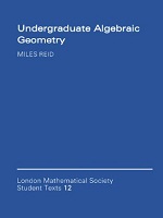 Algebraic Geometry,Miles Reid,هندسه جبر مقدماتی